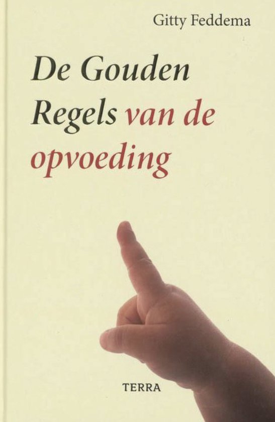 9789051089097 de gouden regels van de opvoeding