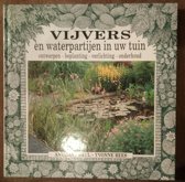 9789051122558 Vijvers en waterpartijen in uw tuin