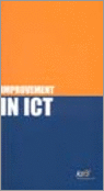 9789051669114 Improvement in ICT  publicaties in de vakpers op het gebied van prestatiemeting en verbetering in de ICT
