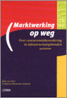 9789051897876 Marktwerking op weg  druk 1
