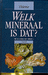 9789052101224 Welk mineraal is dat