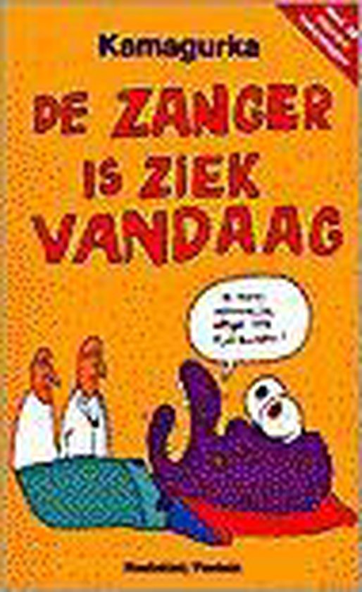 9789052405780 De zanger is ziek vandaag
