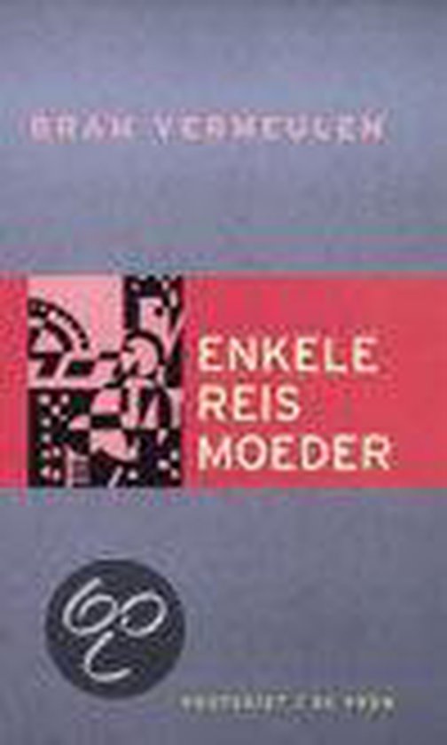 9789052406275 Enkele reis moeder
