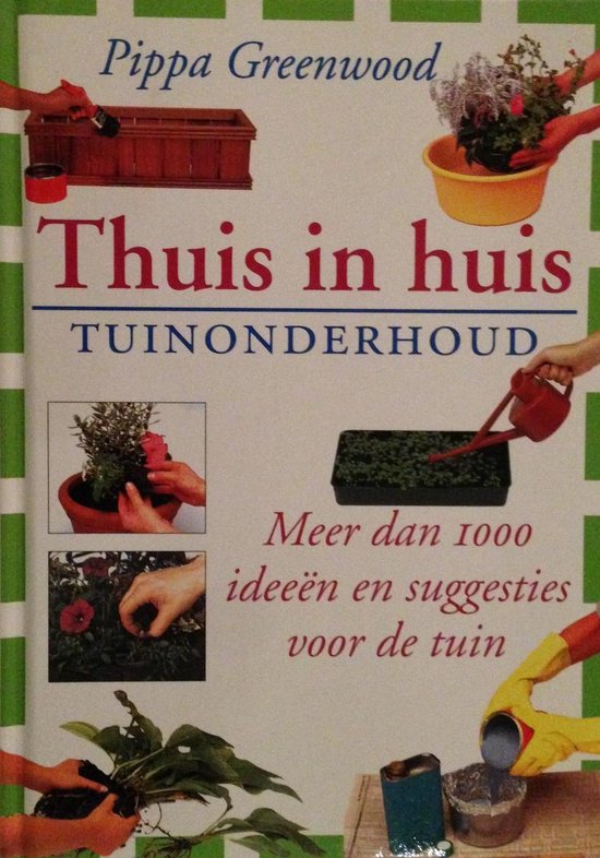 9789052470290 Thuis is huis  TUINONDERHOUD