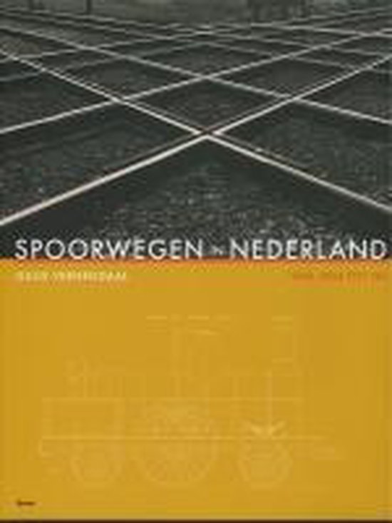 9789053529805 Spoorwegen in Nederland