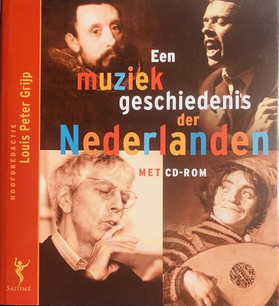 9789053564882 Een Muziekgeschiedenis der Nederlanden