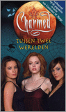 9789054250746 Charmed 010 Tussen twee werelden