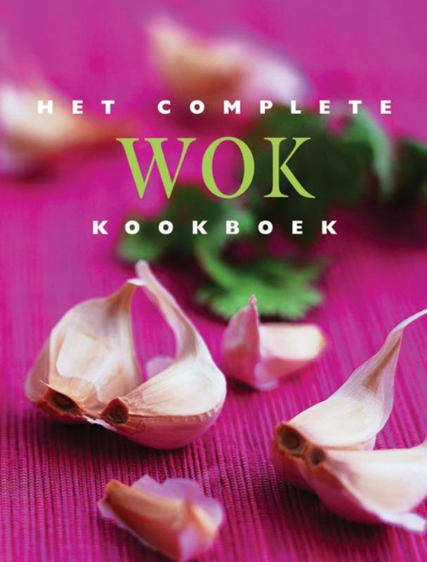 9789054262909-Het-Complete-Wok-Kookboek-Druk-Herdruk