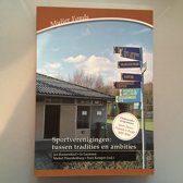 9789054721703 Sportverenigingen tussen tradites en ambities
