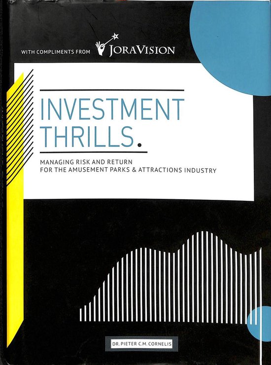 9789054723905 Investment Thrills  Managing risk and return for the amusement parksattractions industry
