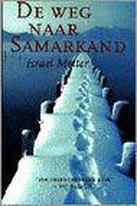 9789055013302 De weg naar Samarkand