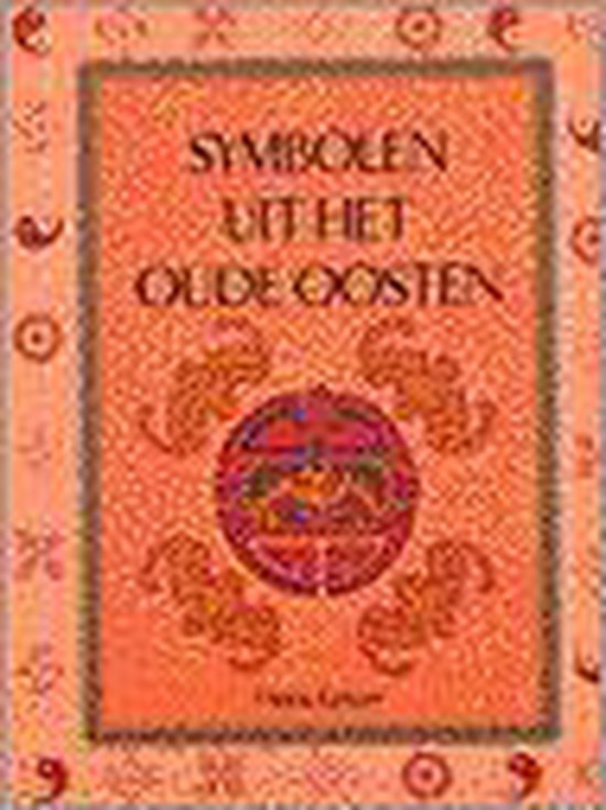9789055133482 Symbolen uit het Oude Oosten