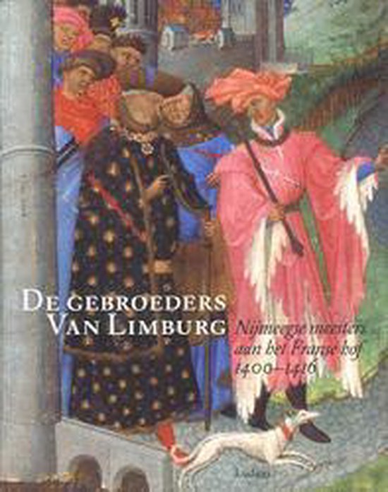 9789055445769 De gebroeders van Limburg