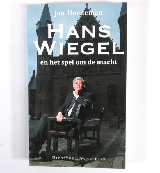 9789055460021 Hans wiegel en het spel om de macht
