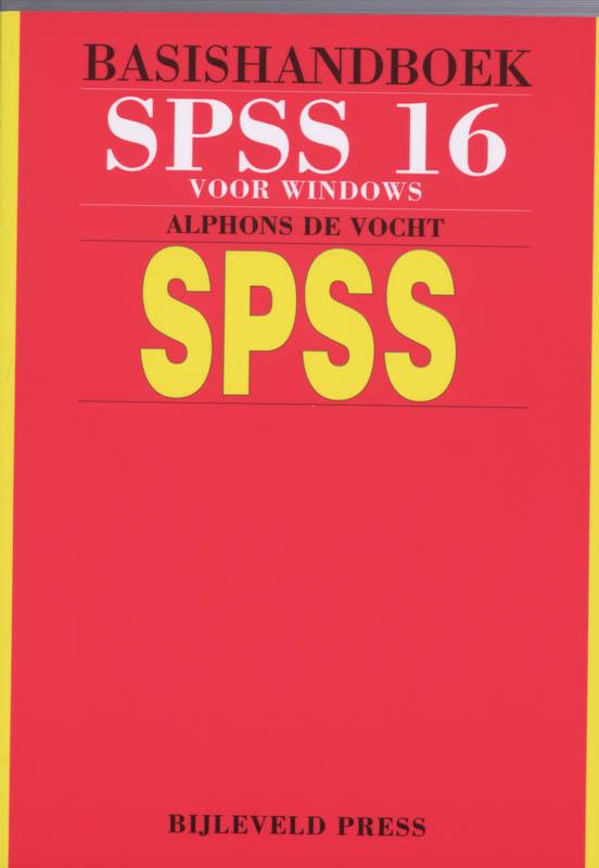 Basishandboek SPSS 16 Windows 