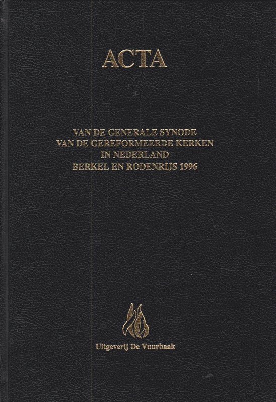 9789055600953-Acta-van-de-Generale-Synode-van-de-Gereformeerde-Kerken-in-Nederland-deel-Berkel-en-Rodenrijs-1996-druk-1