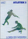 9789055741380 Atletiek  Leerboek  deel 2 Lopen en werpen  druk 2