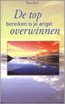 9789055991136 De top bereiken is je angt overwinnen