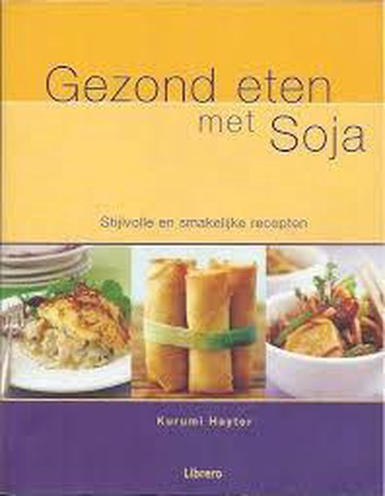 9789057641763 Gezond eten met soja