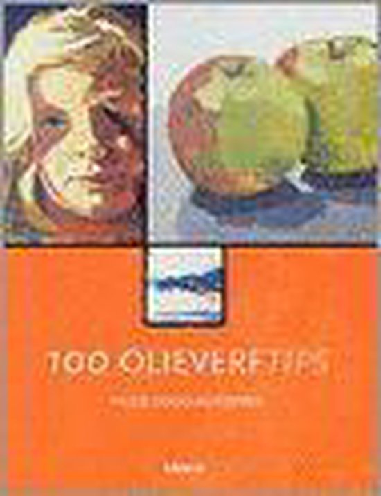 100 Olieverftips