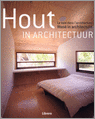 9789057649141 Hout in architectuur