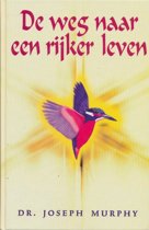 9789057951275 De weg naar een rijker leven