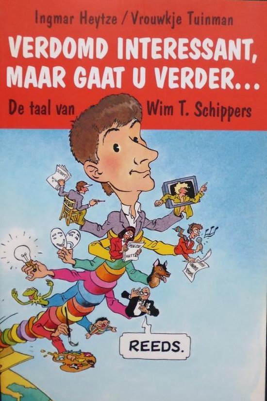 9789057970771 Verdomd interessant maar gaat u verder