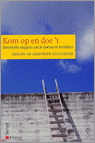 9789058711557 Kom op en doe t