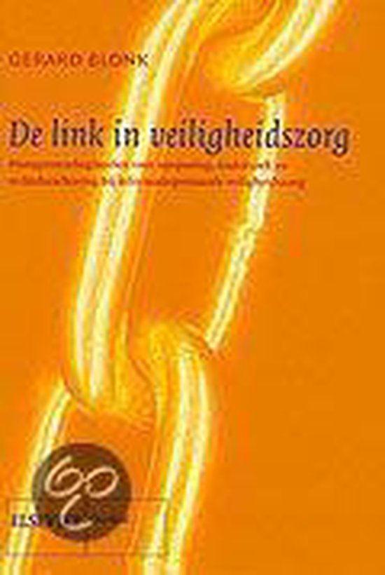 9789059019317 De link in veiligheidszorg  druk 2