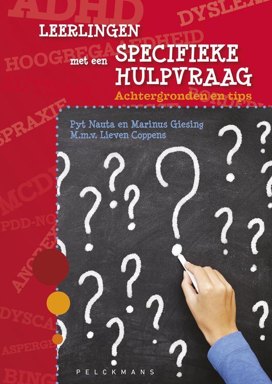 9789059329997 Leerlingen met een specifieke hulpvraag