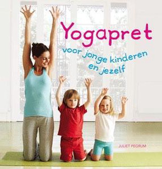 9789059473430 Yogapret voor jonge kinderen en jezelf