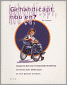 9789059570221 Gehandicapt nou en