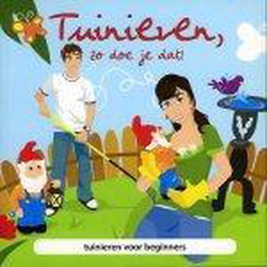 9789059647770 Tuinieren zo doe je dat 