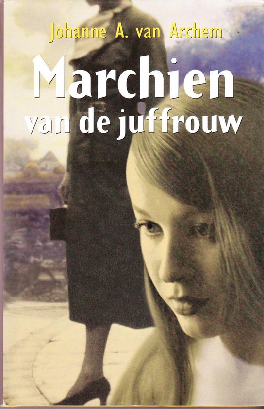 9789059770645 Marchien van de juffrouw
