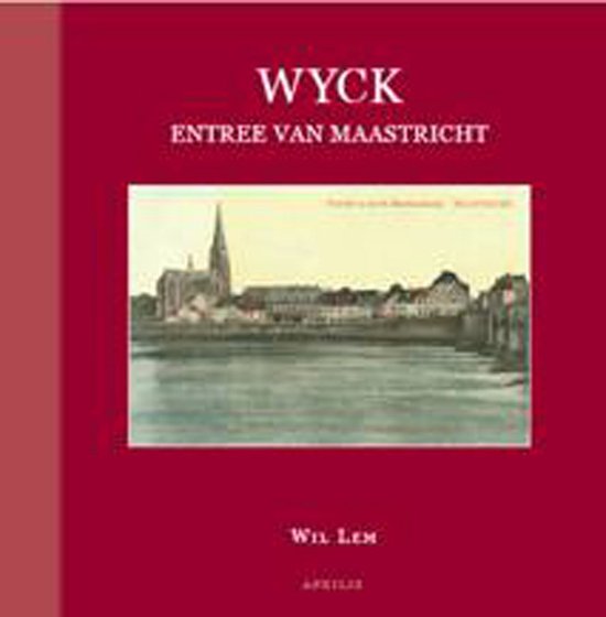 9789059942561-Wyck-entree-van-Maastricht