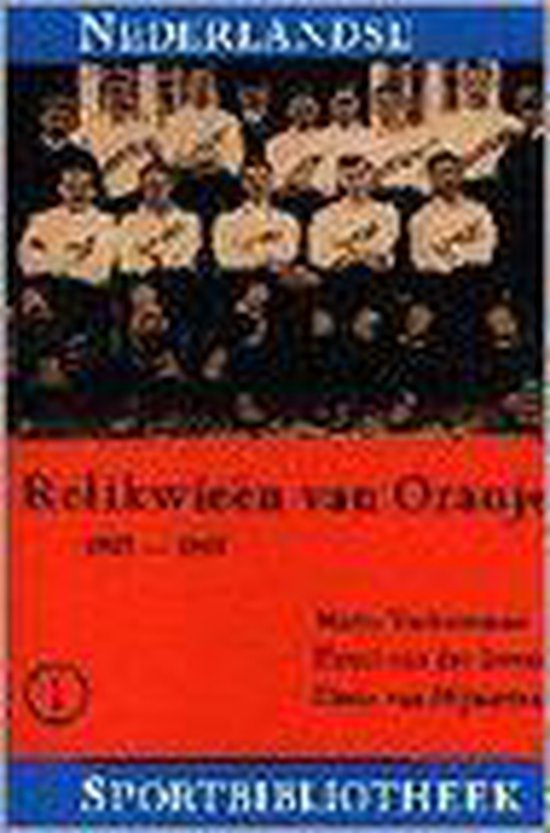 9789060053775 Relikwieen van Oranje  I 19051940