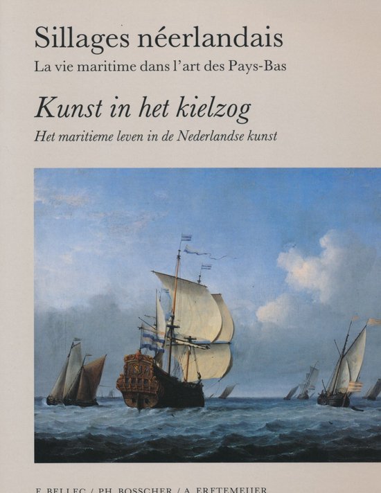 9789060116579 Sillages neerlandais kunst in t kielzog