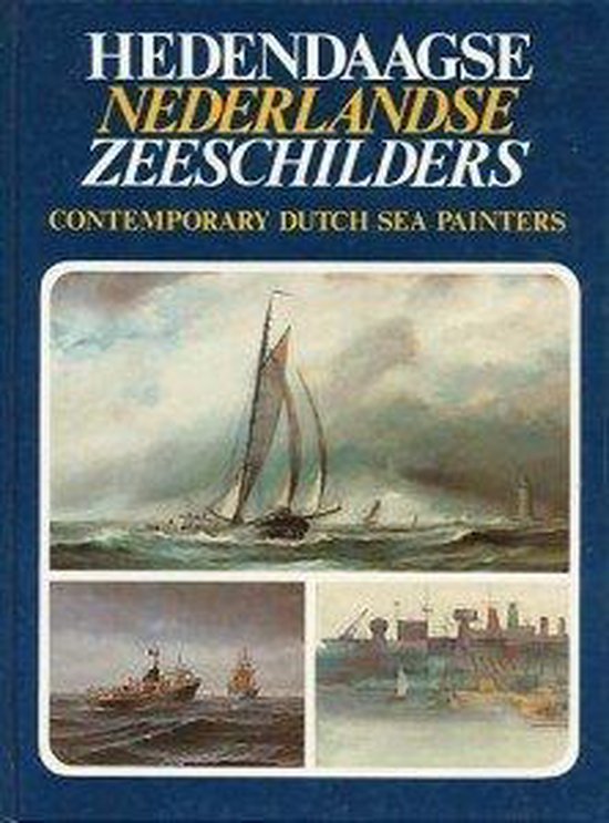 9789060139387 Hedendaagse nederlandse zeeschilders