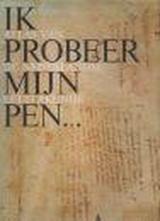 9789060196601 Ik probeer myn pen