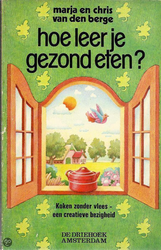 9789060302453 Hoe leer je gezond eten