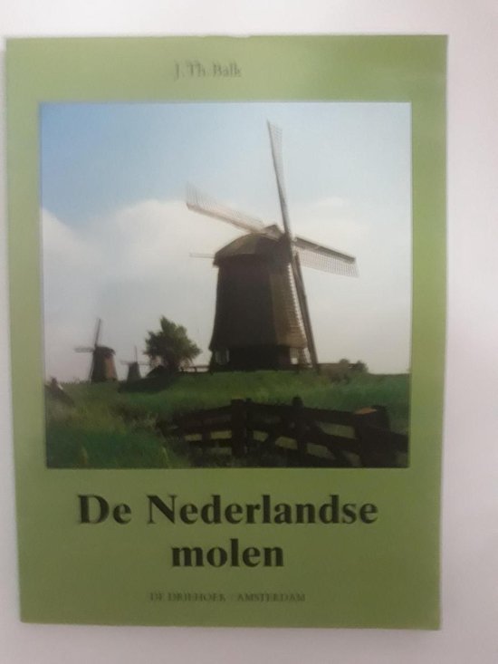 9789060304860 De Nederlandse molen