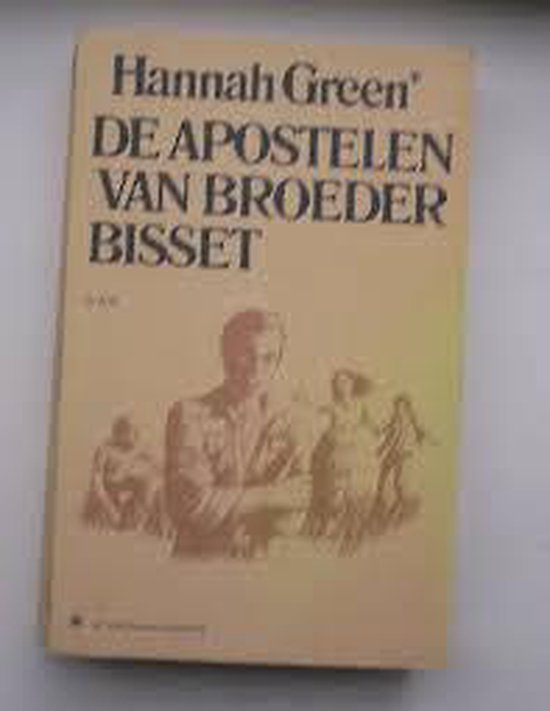 9789060450710 De apostelen van Broeder Bisset