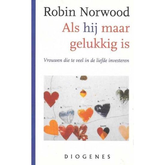 9789060749968 Als hij maar gelukkig is