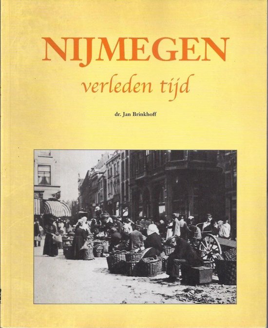 9789061203193-Nijmegen-verleden-tijd