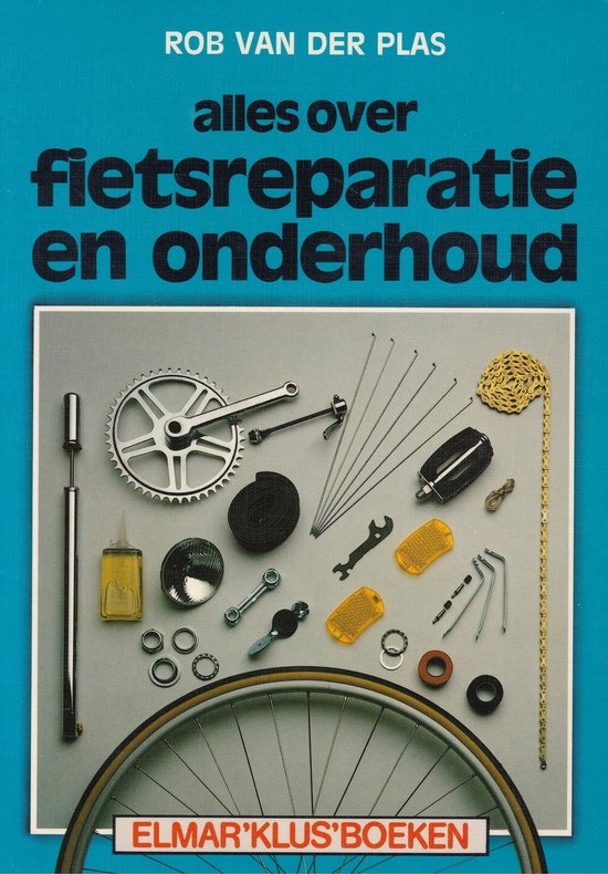 9789061205838 Alles over fietsreparatie en onderhoud