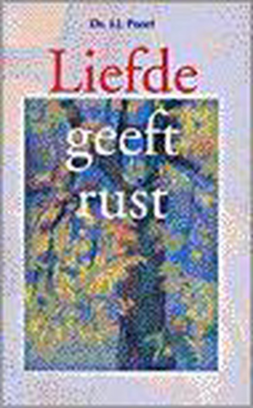 9789061405436 Liefde geeft rust