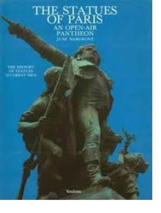 9789061532095 The Statues of Paris  An OpenAir Pantheon
