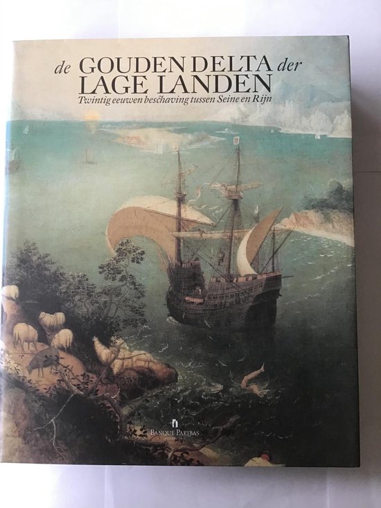 9789061533726 De Gouden Delta der Lage Landen