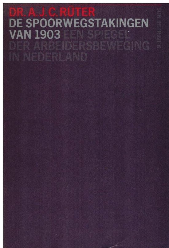 9789061685067 Spoorwegstakingen van 1903