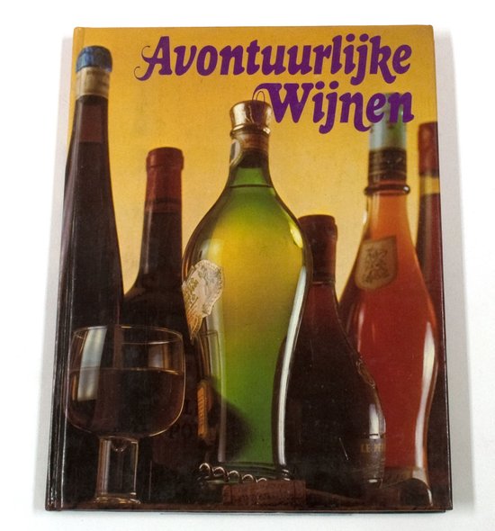 9789062010073 Avontuurlijke wijnen